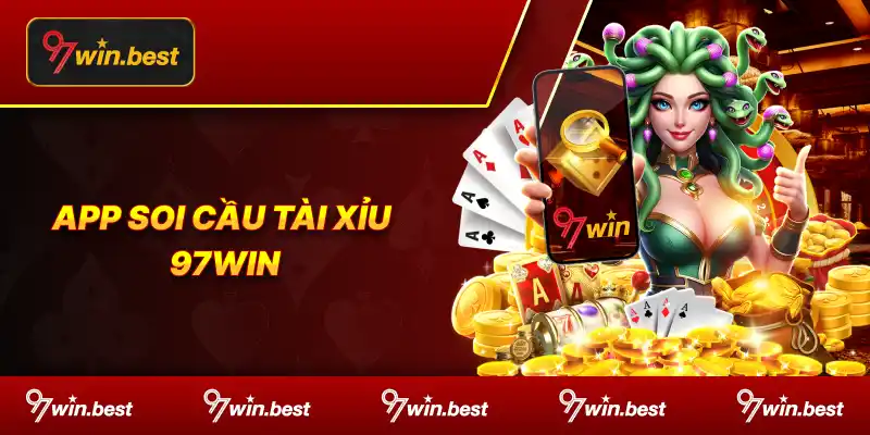 app soi cầu tài xỉu 97win