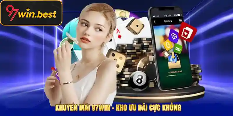 97win tặng thưởng khi cược thể thao