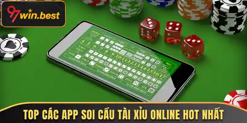 Top các app soi cầu tài xỉu online hot nhất